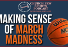 Making Sense of March Madness
